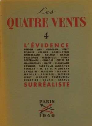 [SURREALISME] - REVUE Les Quatre Vents N°4 L'évidence surréaliste. Paris, Edition des Quatre Vents, 1946.