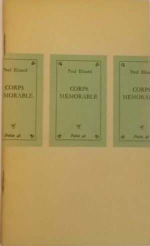 ELUARD (Paul) Corps mémorable. Paris, Seghers - Poésie 48, 1948.