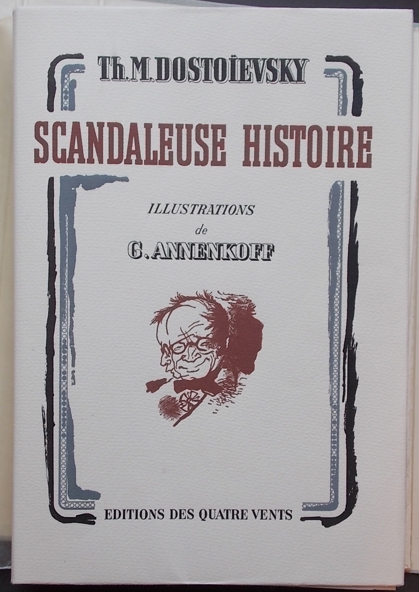 DOSTOÏEVSKY (Th. M.) Scandaleuse histoire. Paris, Les Editions des Quatre Vents, 1945. – Image 2