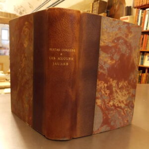 CORBIERE (Tristan) Les amours jaunes. Paris, Albert Messein, 1943.