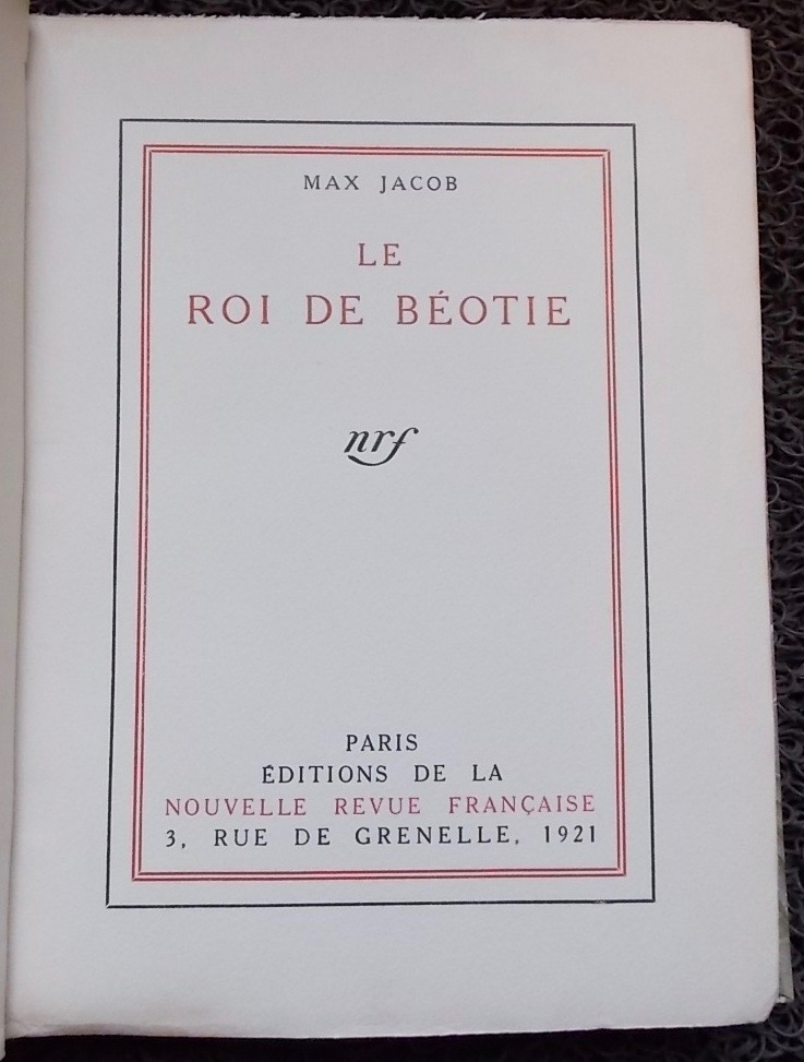 JACOB (Max) Le Roi de Béotie Paris, Editions de la NRF, 1921. – Image 2