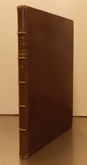MUSSET (Alfred de) - LAMI (Eugène) - LALAUZE (Adolphe) Illustrations pour les Oeuvres d'Alfred de Musset. Aquarelles par Eugène Lami. Eaux-fortes par Adolphe Lauze. Paris, Damascène Morgand, 1883.
