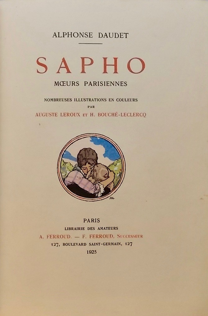 DAUDET (Alphonse) Sapho. Moeurs parisiennes. Paris, Librairie des Amateurs - A. et F. Ferroud, 1925. – Image 3