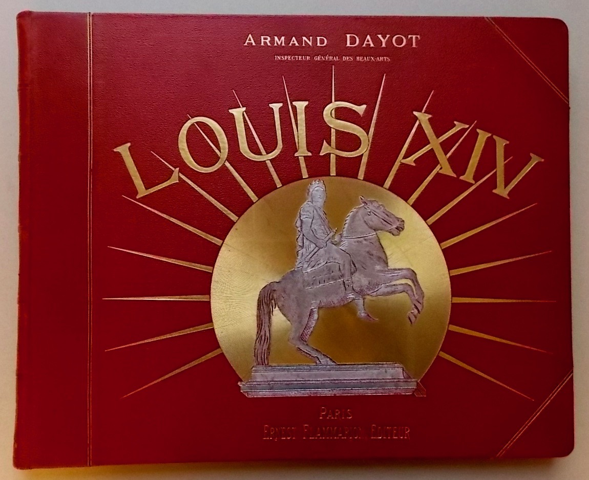 DAYOT (Armand) Louis XIV. Paris, Flammarion, sans date. – Image 2