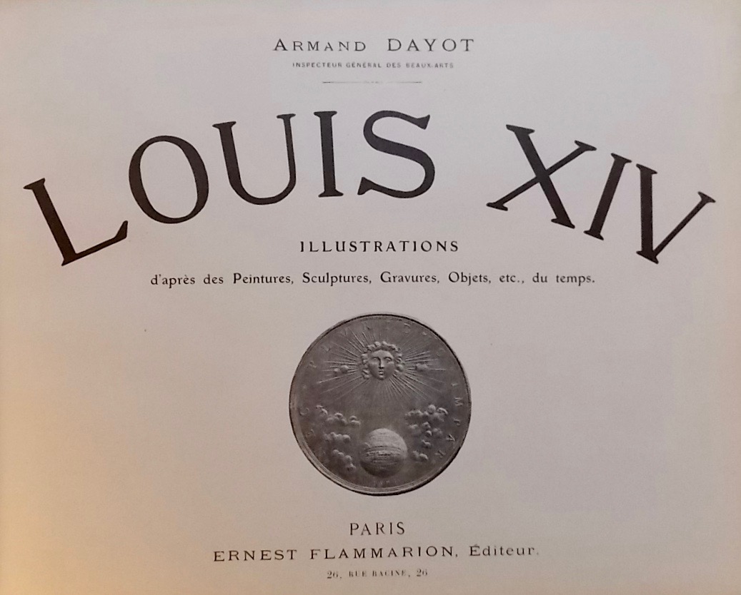 DAYOT (Armand) Louis XIV. Paris, Flammarion, sans date. – Image 3