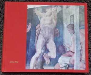 [MICHEL-ANGE] - CHASTEL (André) / ROLLAND (Romain) Michel-Ange. Lettres, poésies et témoignages, précédés du Michel-Ange de Romain Rolland. Paris, Club des Libraires de France (coll. Destins de l'art), 1958.