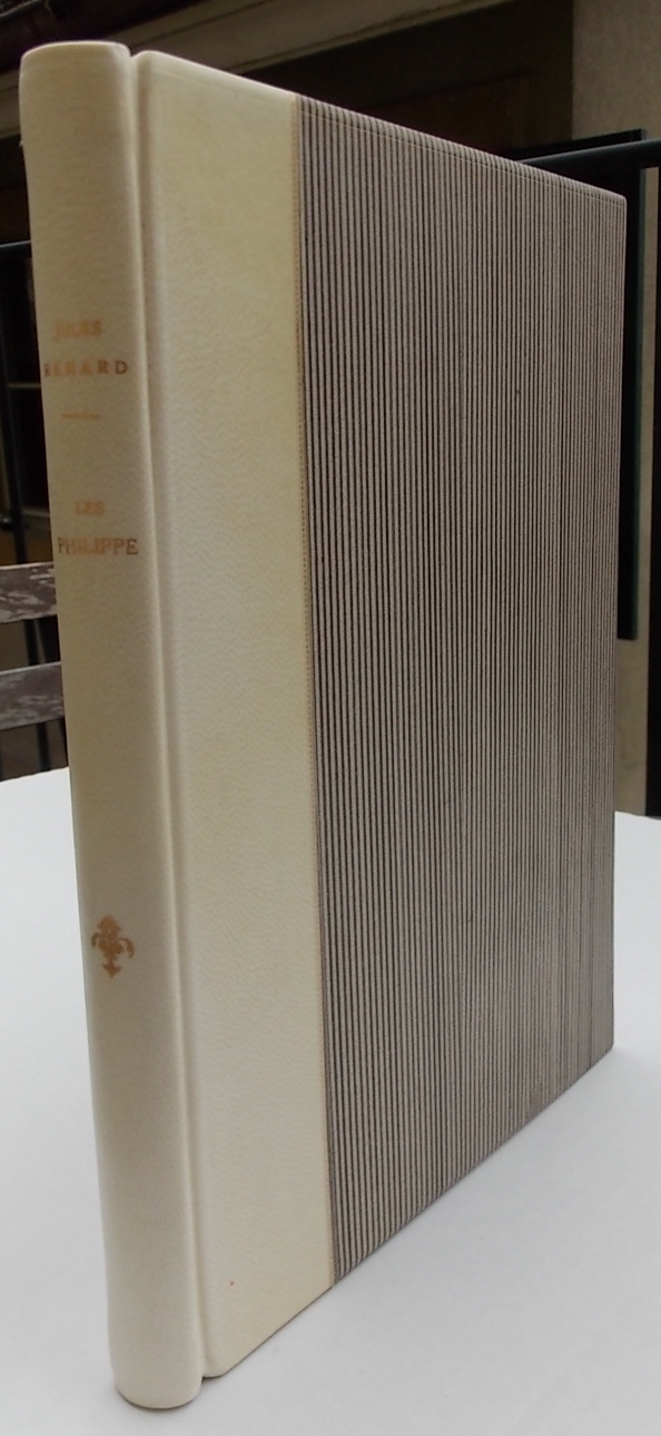 RENARD (Jules) Les Philippe, précédés de Patrie! Paris, Edouard Pelletan, 1907.