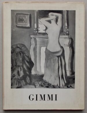 [GIMMI] - JACOMETTI (Nesto) Gimmi. Lausanne, Imprimerie Held, 1943.