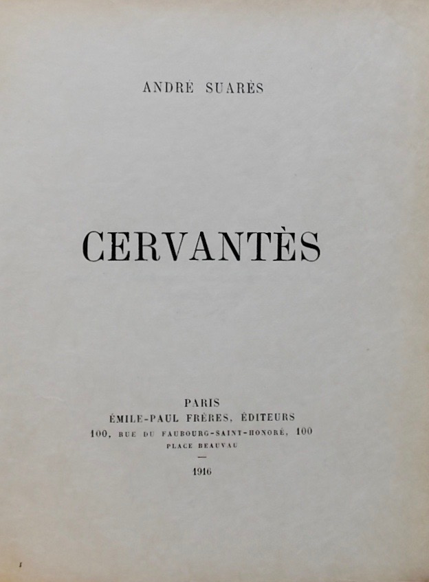 SUARES (André) Cervantès. Paris, Emile-Paul Frères, 1916. – Image 2