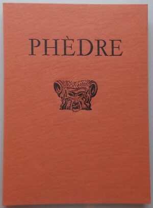 RACINE (Jean) - BOSSHARD (R. -TH.) Phèdre. Lausanne, André Gonin, 1943.