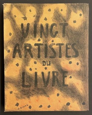 MORNAND (Pierre) & THOME (J. R.) Vingt  artistes du Livre. Paris, Le Courrier Graphique, 1950.