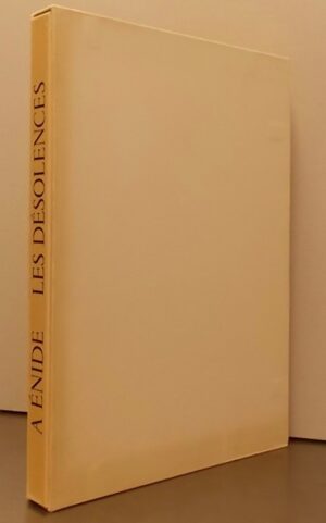 APOLLINAIRE (Guillaume) / SZEKELY (Erik) / OTHENIN-GIRARD (Ivan) A Enide - Les Désolences. Neuchâtel, Székely & Othenin-Girard, 1959.