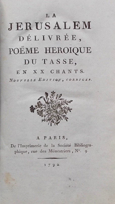 LE TASSE (Torquato Tasso, dit) La Jérusalem délivrée. Poëme héroïque en XX chants. Paris, A l'Imprimerie de la Société Bibliographique, 1792. – Image 2