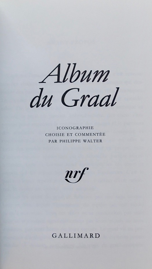 WALTER (Philippe) Album du Graal. Paris, Gallimard (coll. Album de la Pléiade), 2009. – Image 2
