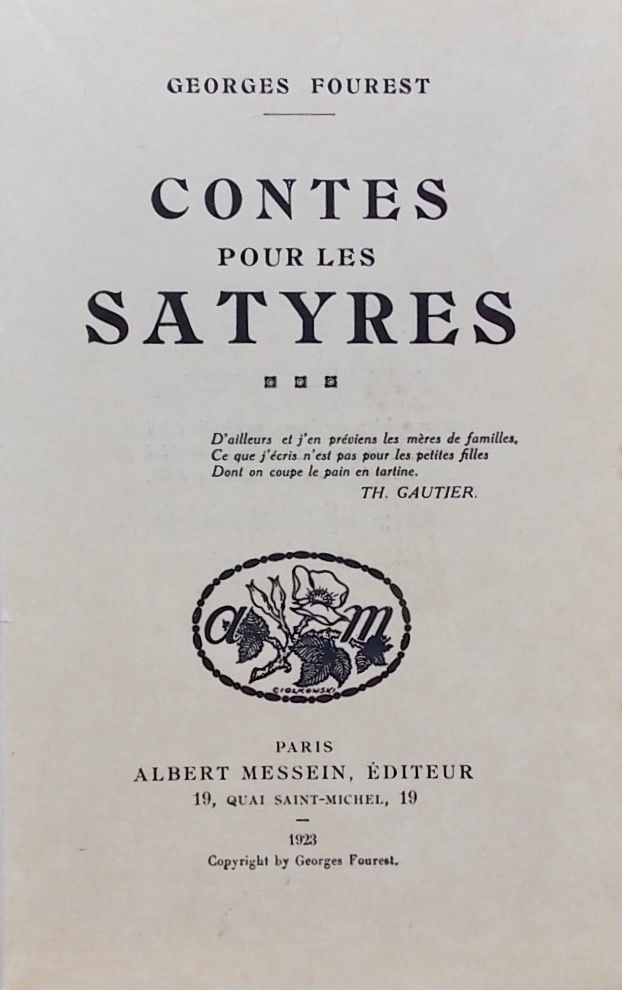 FOUREST (Georges) Contes pour les satyres. Paris, Albert Messein, 1923. – Image 2