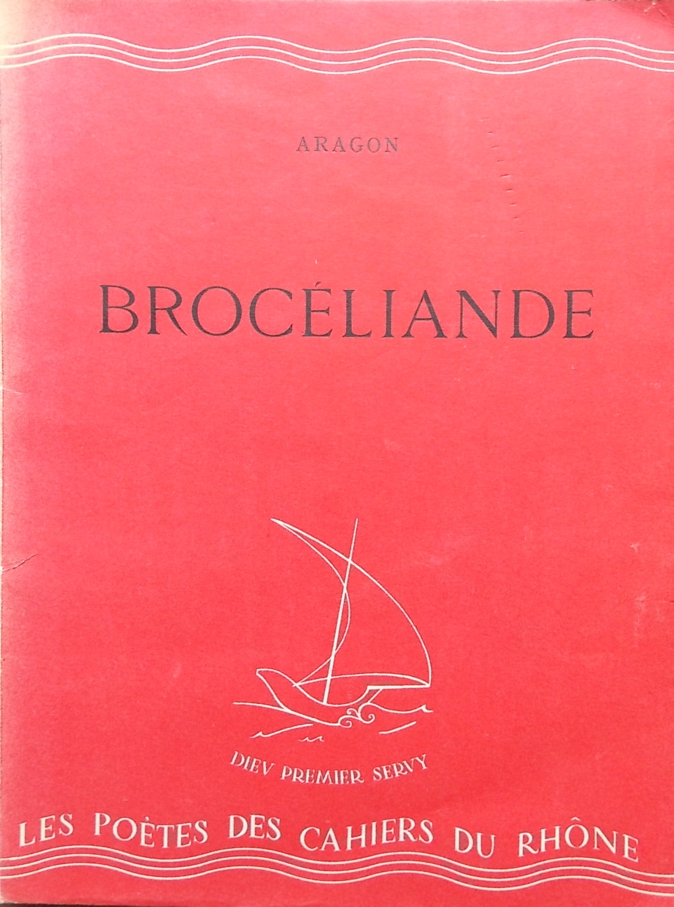 ARAGON (Louis) Brocéliande. Neuchâtel, Baconnière (coll. Les Poètes des Cahiers du Rhône), 1942. – Image 2