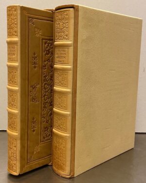 ARETIN (Pietro Bacci, dit L') - DORE (Amandine) L'oeuvre du Divin Arétin. Les Ragionamenti. Paris, Editions de L'Ibis, 1970.