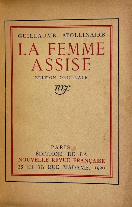 APOLLINAIRE (Guillaume) La femme assise. Paris, Nouvelle Revue Française, 1920. – Image 2