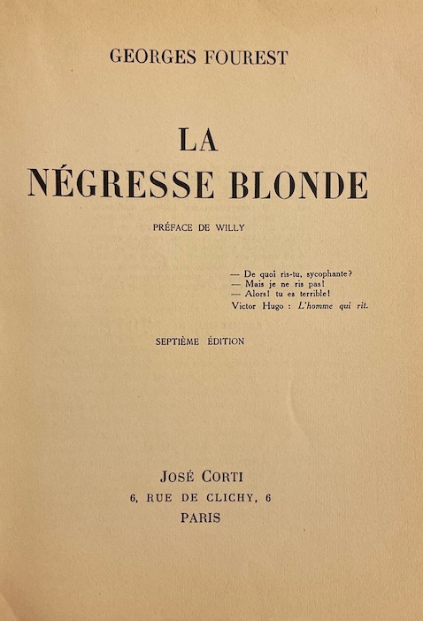 FOUREST (Georges) La négresse blonde. Paris, J. Corti, 1934. – Image 2