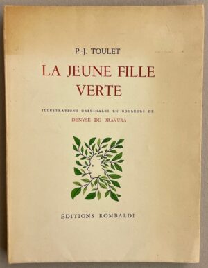 TOULET (Paul-Jean) La jeune fille verte. Paris, Editions Rombaldi, 1951.