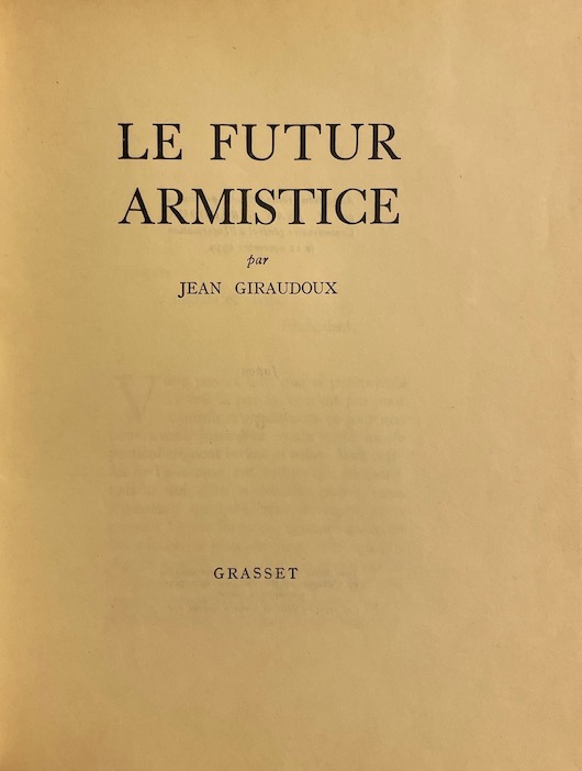 GIRAUDOUX (Jean) Le futur armistice. Paris, Grasset, 1939. – Image 2