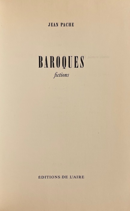 PACHE (Jean) Baroques. Fictions. Lausanne, Editions de l'Aire, 1983. – Image 3