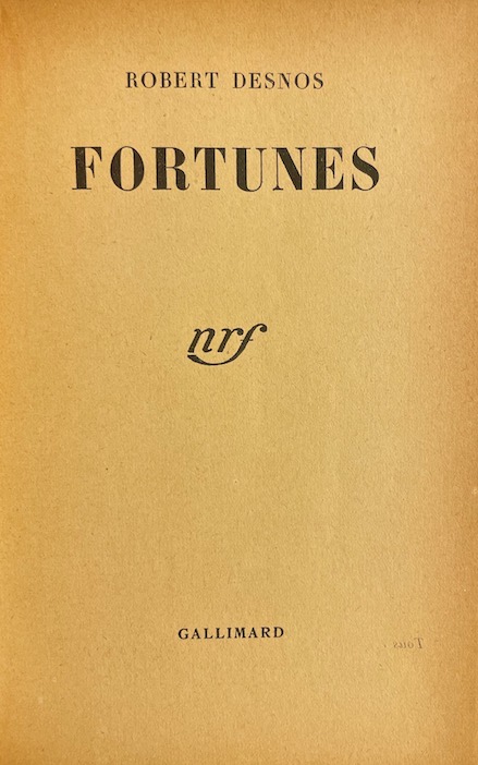DESNOS (Robert) Fortunes. Paris, Gallimard, 1942. – Image 2