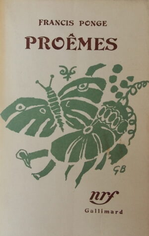 PONGE (Francis) Proêmes. Paris, Gallimard, 1948.