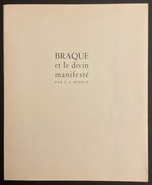 [BRAQUE] - BENOIT (Pierre André) Braque et le divin manifesté. Alès, PAB, 1959.