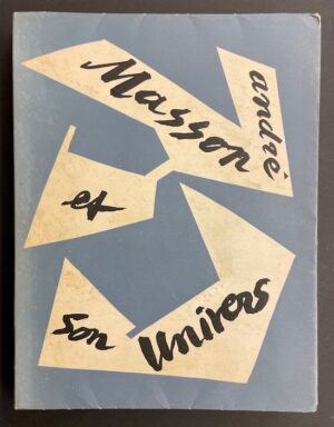 [MASSON] - LEIRIS (Michel) & LIMBOUR (Georges) André Masson et son univers. Genève et Paris, Trois Collines (coll. Les grands peintres par leurs amis), 1947.