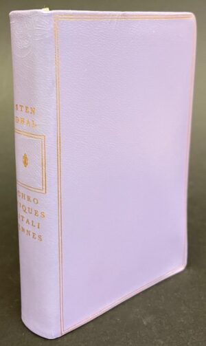 STENDHAL Chroniques italiennes. Paris, Club Français du Livre (coll. Privilège), 1966.