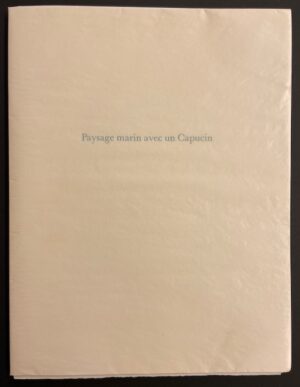 [ERNST (Max)] -  KLEIST (Heinrich von) - BRENTANO (Clemens) - ARNIM (Achim von) Caspar David Friedrich. Paysage marin avec un Capucin. Seelanschaft mit Kapuziner. Zurich, Editions Hans Bolliger, 1972.