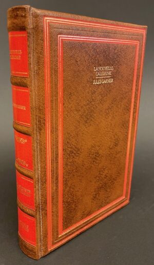 GARNIER (Jules) Voyage autour du monde. La Nouvelle-Calédonie (côte orientale). Sans lieu, Time-Life, 1983.