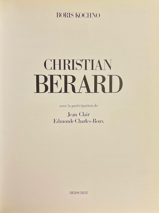 KOCHNO (Boris) Christian Bérard. Paris, Herscher, 1987. – Image 2