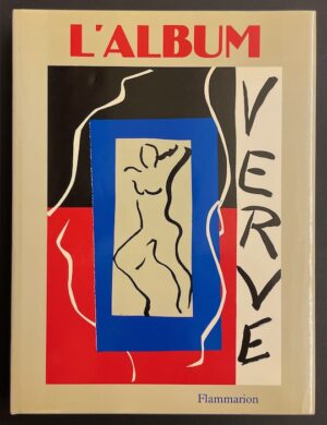 ANTHONIOZ (Michel) L'album Verve. Paris, Flammarion, 1987.