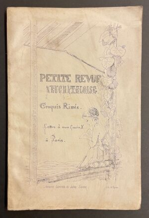 [COULON (Henry)] Petite revue neuchâteloise. Croquis rimés. Lettres à mon cousin X... à Paris. Neuchâtel, Impr. James Attinger, 1869.