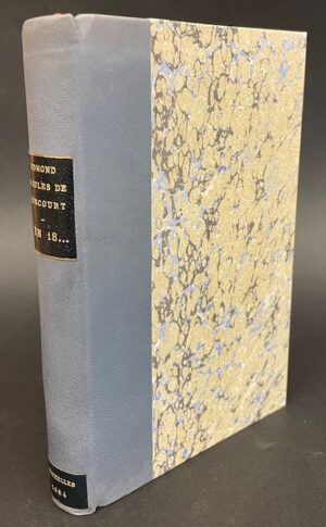 GONCOURT (Edmond et Jules de) En 18.. Un premier livre. Bruxelles, Kistemaeckers, 1884.