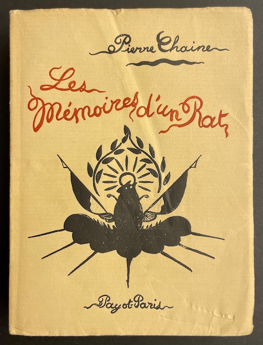 CHAINE (Pierre) Les mémoires d'un rat. Paris, Payot, 1921. – Image 3