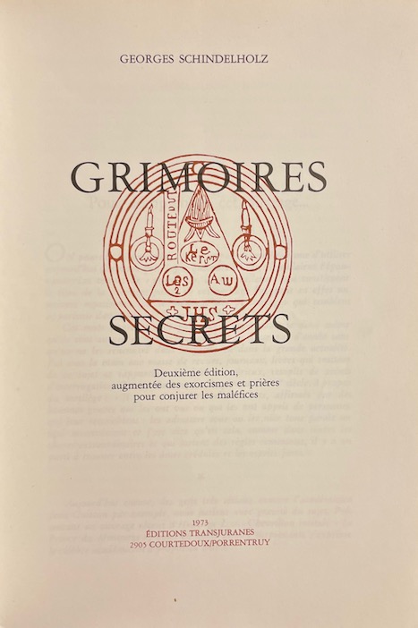 SCHINDELHOLZ (Georges) Grimoires et secrets. Porrentruy, Editions Jurassiennes, 1973. – Image 2