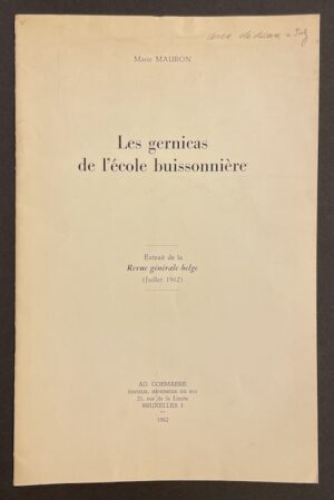 MAURON (Marie) Les gernicas de l'école buissonnière. Bruxelles, Ad. Goemaere, 1962.