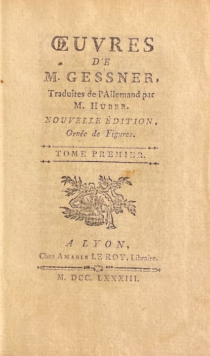 GESSNER (Salomon) Oeuvres. Lyon, Amable Le Roy, 1783. – Image 2