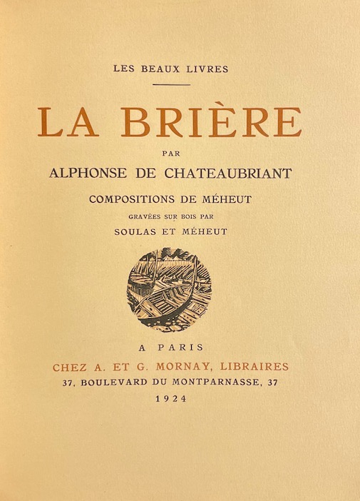 CHATEAUBRIANT (Alphonse de) La Brière. Paris, Mornay (coll. Les Beaux Livres), 1924. – Image 2