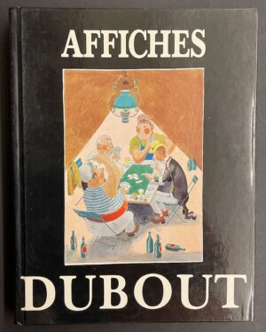 DUBOUT Affiches Paris, Michèle Trinckvel, 1985.