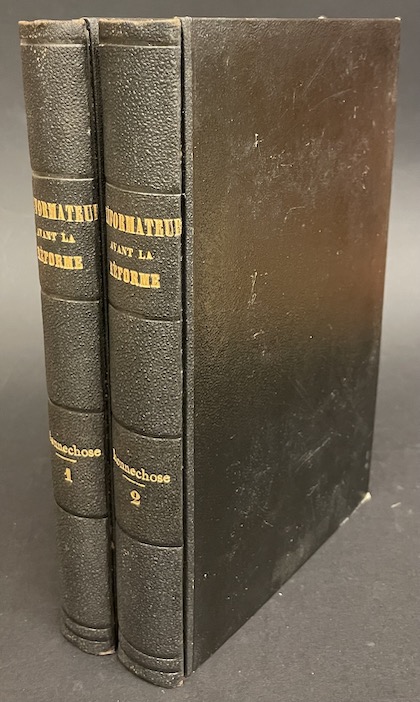BONNECHOSE (Emile de) Les réformateurs avant la Réforme. XVe siècle, Jean Hus et le Concile de Constance. Tome 1 & 2. Paris, Cherbuliez et Cie - J. Renouard et Cie, 1845.