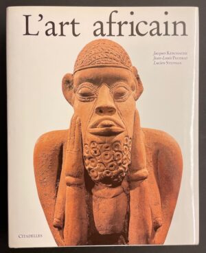 KERCHACHE (Jacques) et al. L'art africain. Paris, Citadelles & Mazenod (coll. L'art et les grandes civilisations), 1996