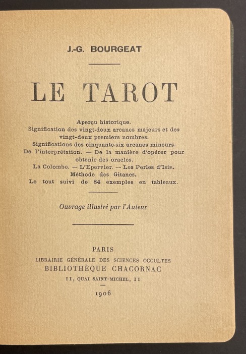 BOURGEAT (Jean-Gaston) Le tarot. Paris, Bibliothèque Chacornac, 1906. – Image 2