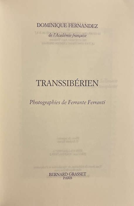 FERNANDEZ (Dominique) Transsibérien. Paris, Grasset, 2012. – Image 3