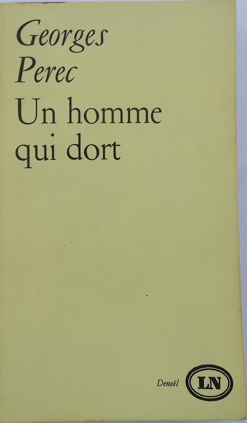 PEREC (Georges) Un homme qui dort. Paris, Denoël (coll. "Lettres Nouvelles"), 1967. – Image 2