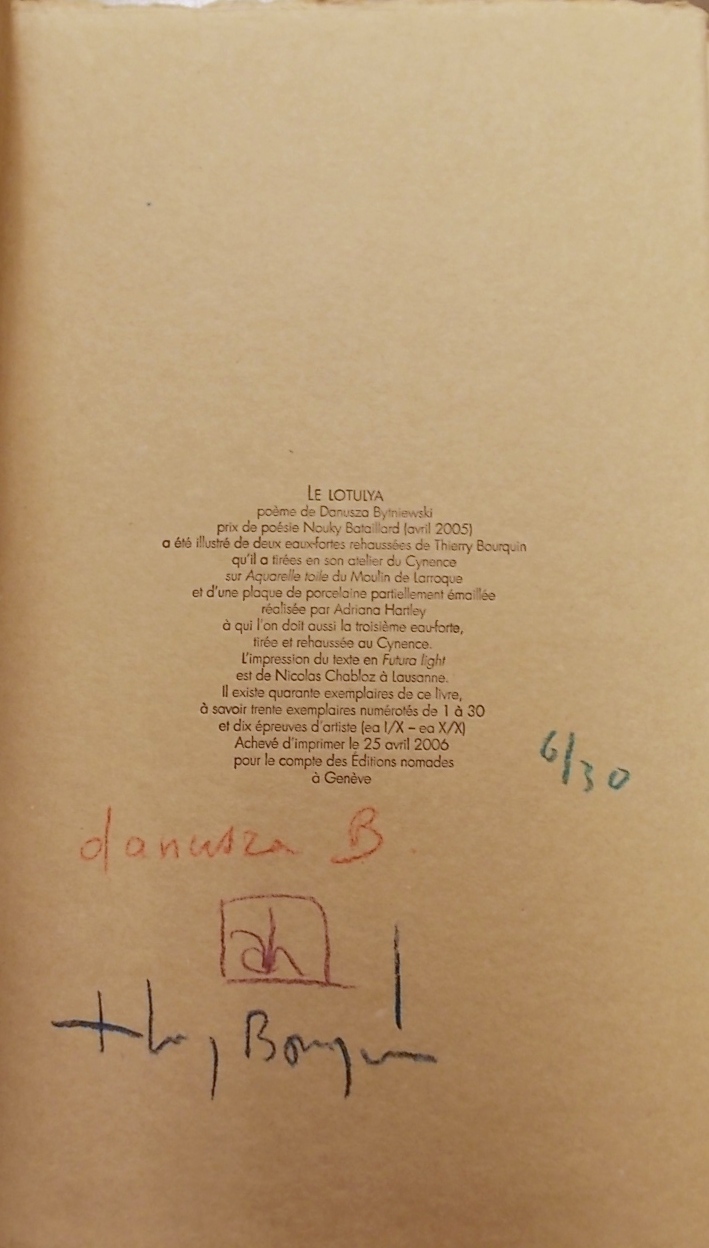 BYTNIEWSKI (Danusza) - BOURQUIN (Thierry) - HARTLEY (Adriana) Le Lotulya. Genève, Editions nomades, 2006. – Image 4