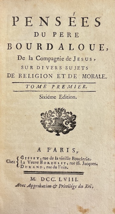 BOURDALOUE (Père Louis) Pensées du Père Bourdaloue, de la Compagnie de Jésus, sur divers sujets de religion et de morale. Paris, Gissey, Veuve Bordelet et Durand, 1758. – Image 2